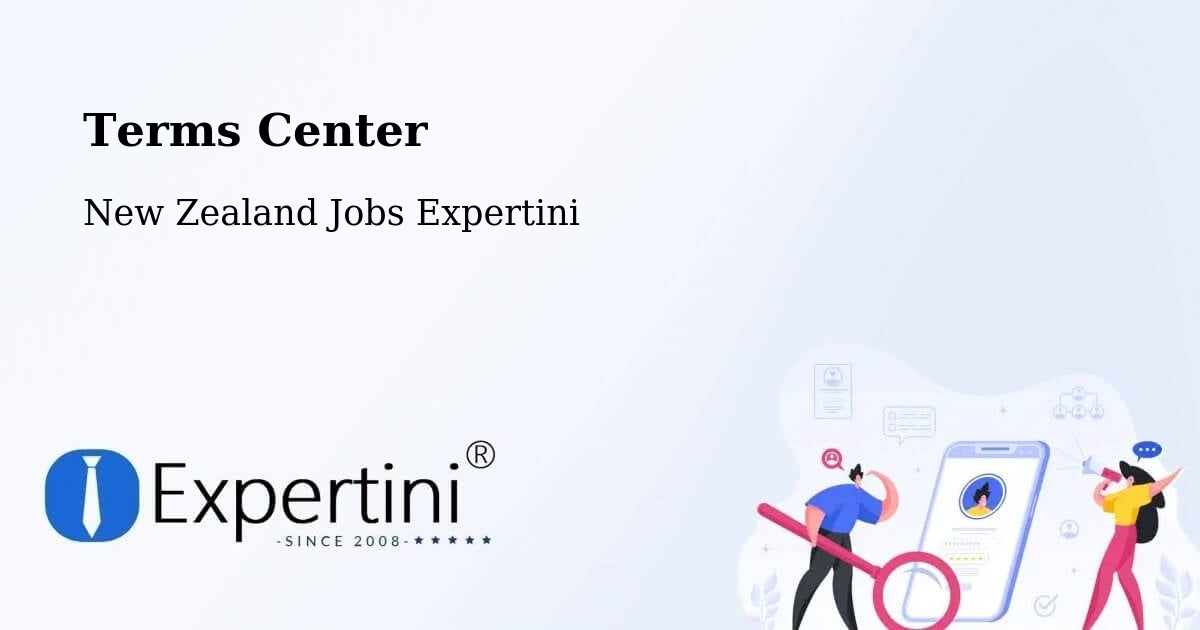 Terms Center - New Zealand Jobs Expertini